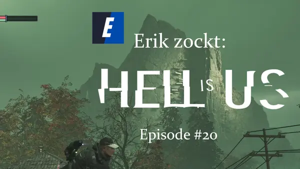 Episode #20 des Spiels "Hell Is Us" von erik_zockt