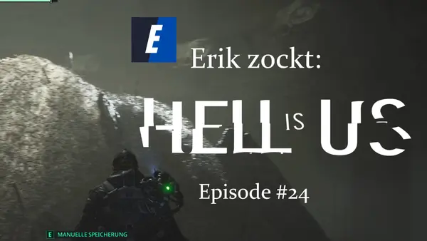 Episode #24 des Spiels "Hell Is Us" von erik_zockt