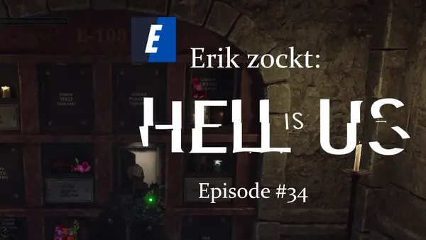 Episode #34 des Spiels "Hell Is Us" von erik_zockt