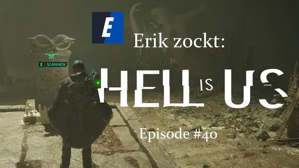 Episode #40 des Spiels "Hell Is Us" von erik_zockt