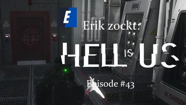 Episode #43 des Spiels "Hell Is Us" von erik_zockt