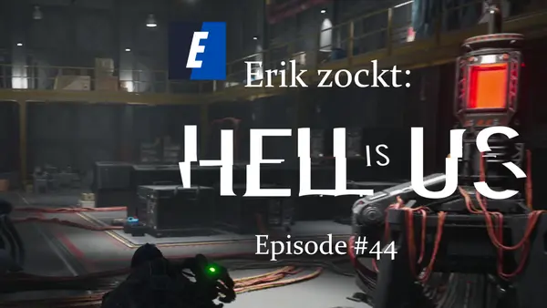 Episode #44 des Spiels "Hell Is Us" von erik_zockt