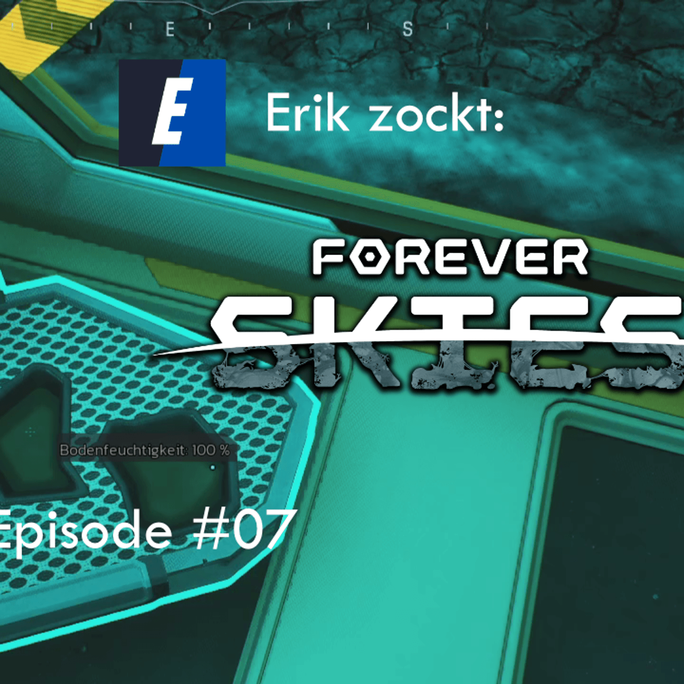 Du betrachtest gerade Forever Skies #07 Pflanzentöpfe und Wassertank – Let´s Play