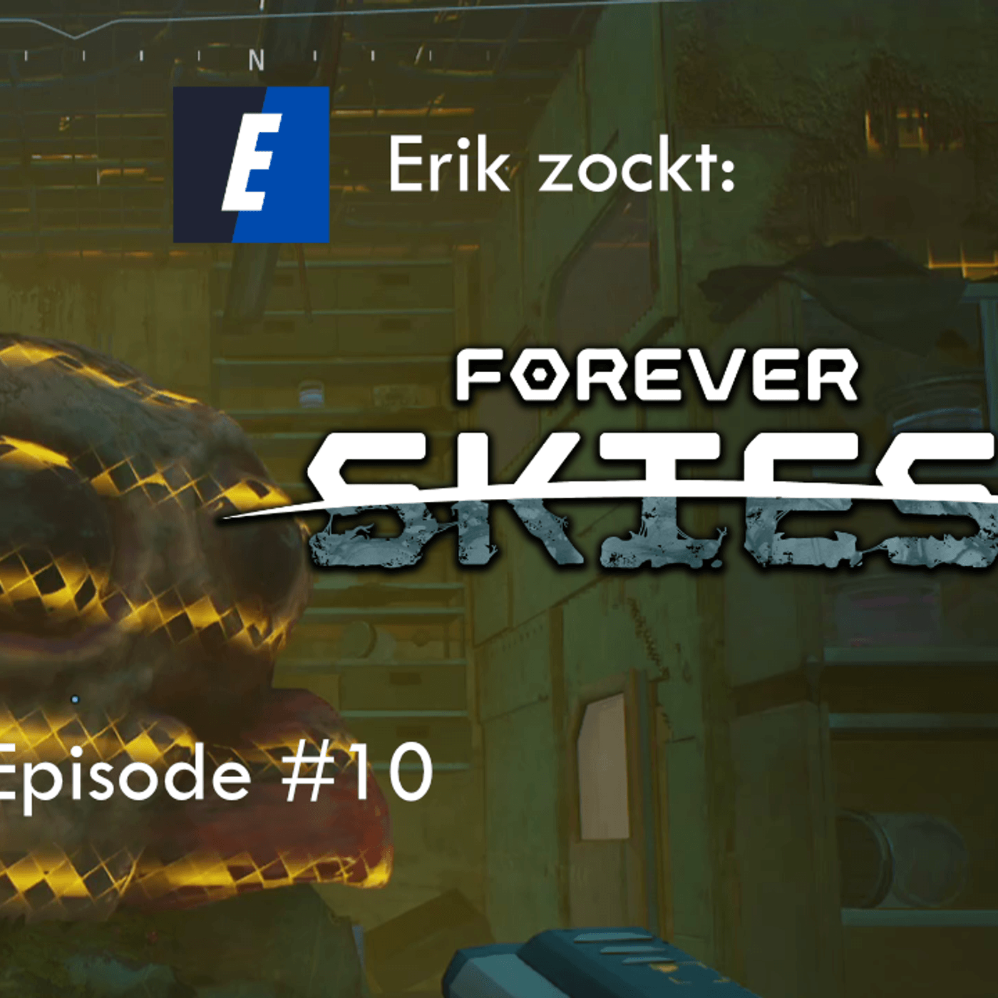 Du betrachtest gerade Forever Skies #10 Jagd auf die Giganten (Nebenquest ) – Let´s Play