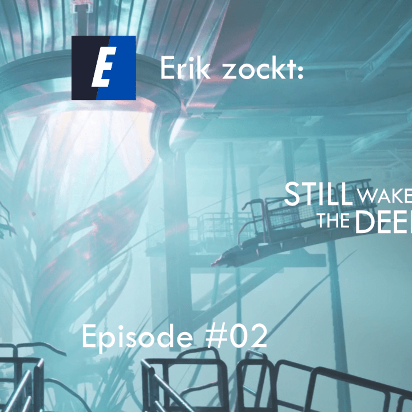 Du betrachtest gerade Still Wakes The Deep #02 Unter der Plattform – Let´s play