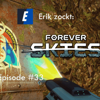 Mehr über den Artikel erfahren Forever Skies #33 Fische des Weltmeeres – Let´s Play