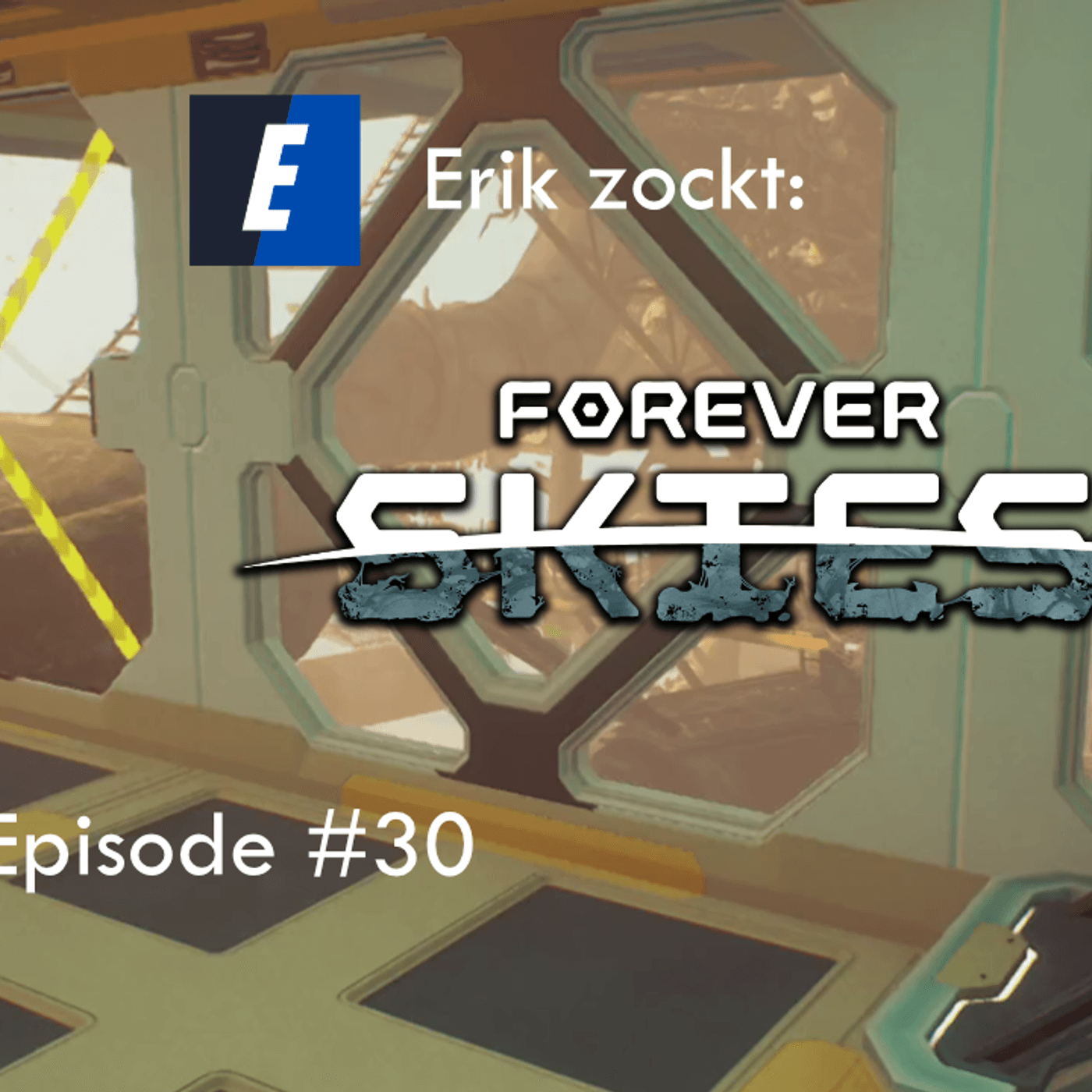 Du betrachtest gerade Forever Skies #30 Looten und Bauen – Let´s Play