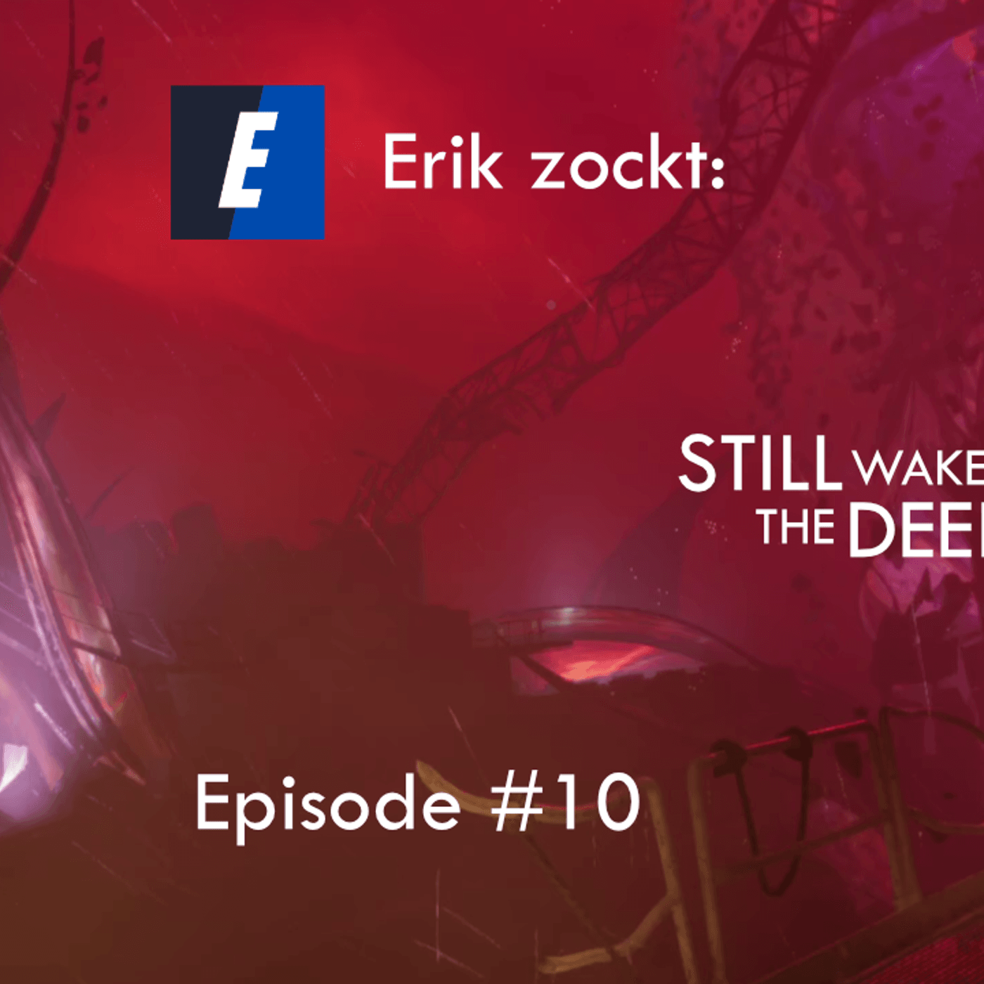Du betrachtest gerade Still Wakes The Deep #10 Finale – Let´s play
