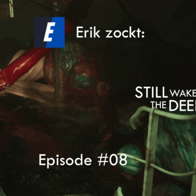 Mehr über den Artikel erfahren Still Wakes The Deep #08 Fackel aus und an – Let´s play