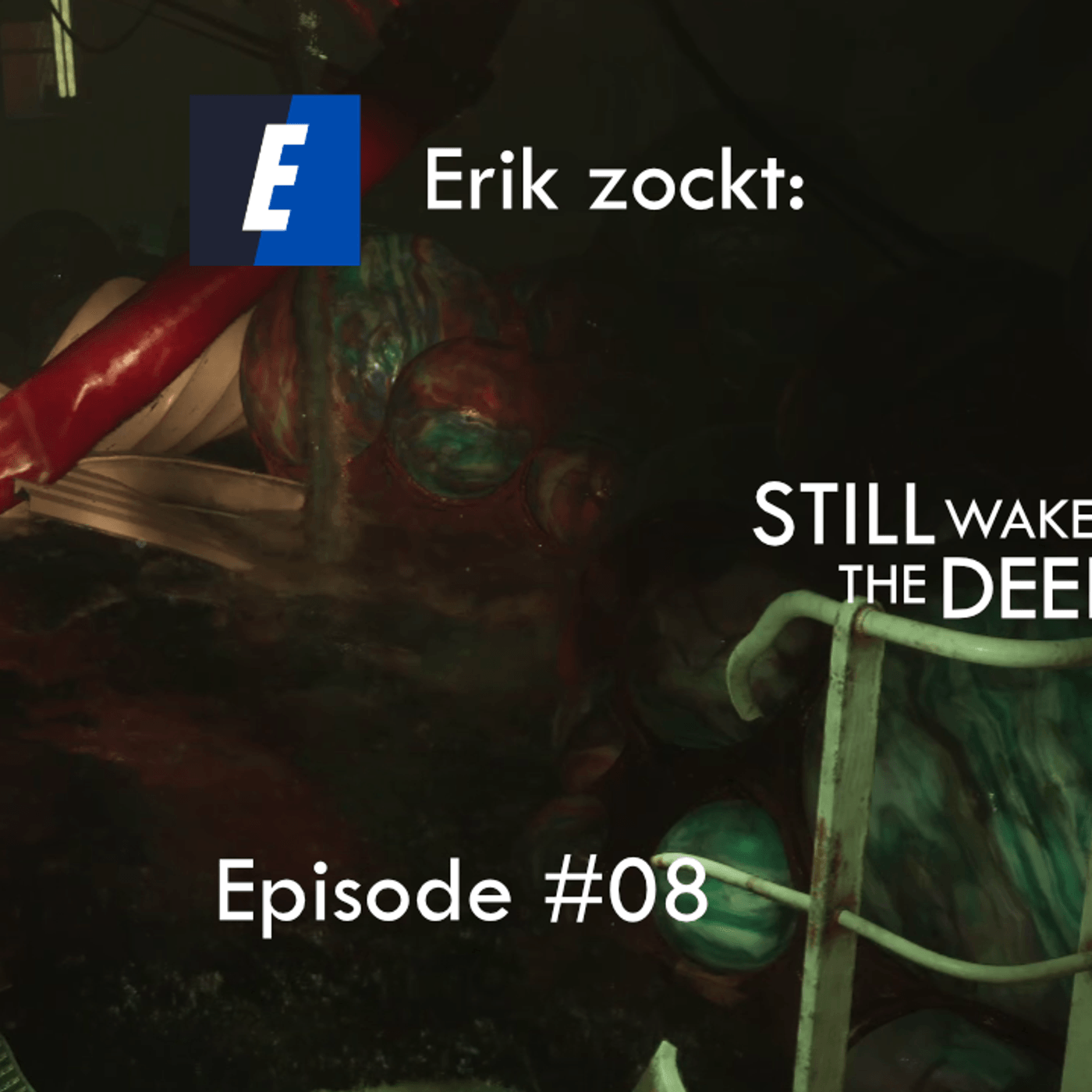Du betrachtest gerade Still Wakes The Deep #08 Fackel aus und an – Let´s play